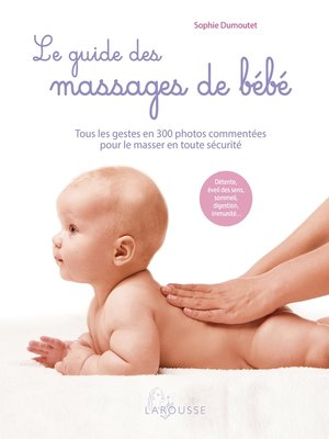 cover image of Le guide des massages de bébé